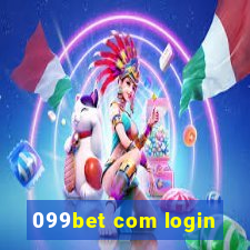 099bet com login